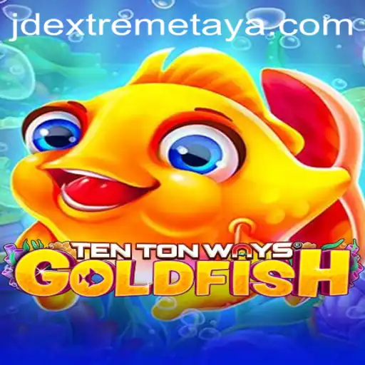 TenTonWaysGoldfish: A Deep Dive into the Game Revolutionizing the JD Extreme Experience